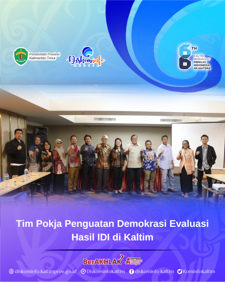 Tim Pokja Penguatan Demokrasi Evaluasi Hasil IDI di Kaltim