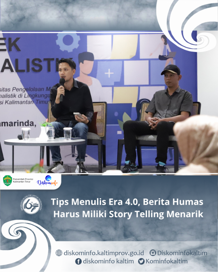 Tips Menulis Era 4.0, Berita Humas Harus Miliki Story Telling Menarik