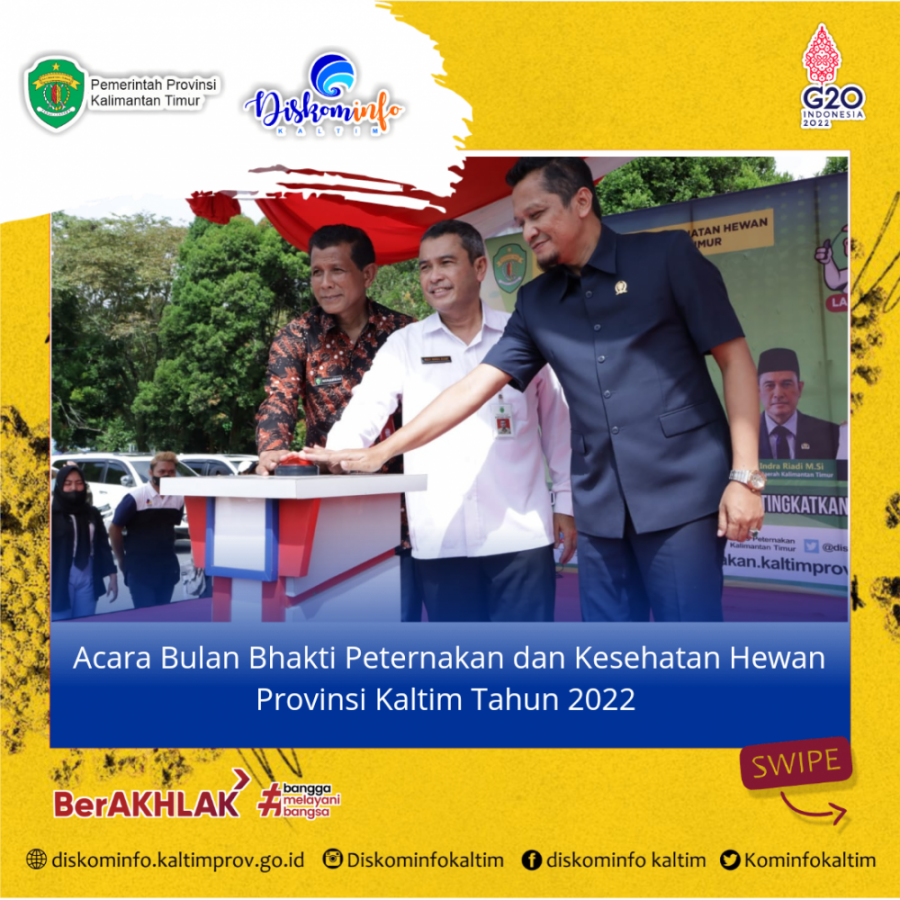 Acara Bulan Bhakti Peternakan dan Kesehatan Hewan Provinsi Kaltim Tahun 2022