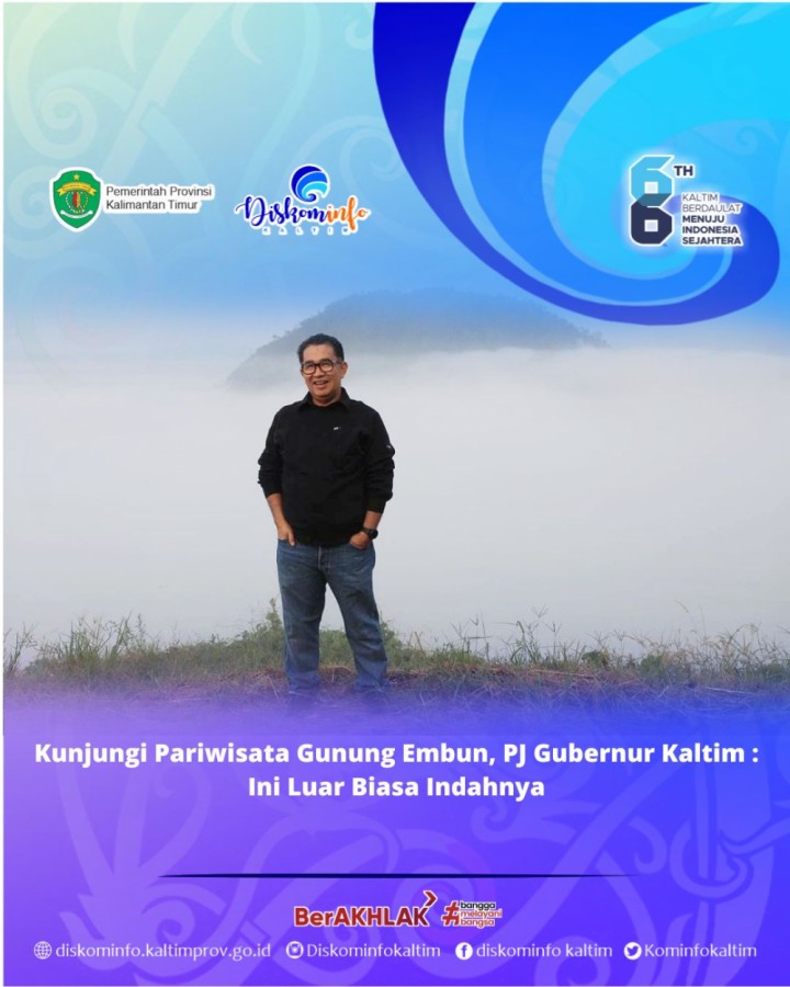 Kunjungi Pariwisata Gunung Embun, PJ Gubernur Kaltim : Ini Luar Biasa Indahnya