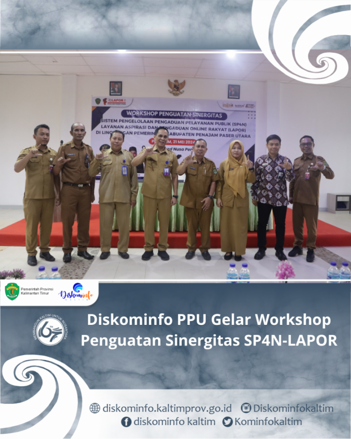 Diskominfo PPU Gelar Workshop Penguatan Sinergitas SP4N-LAPOR