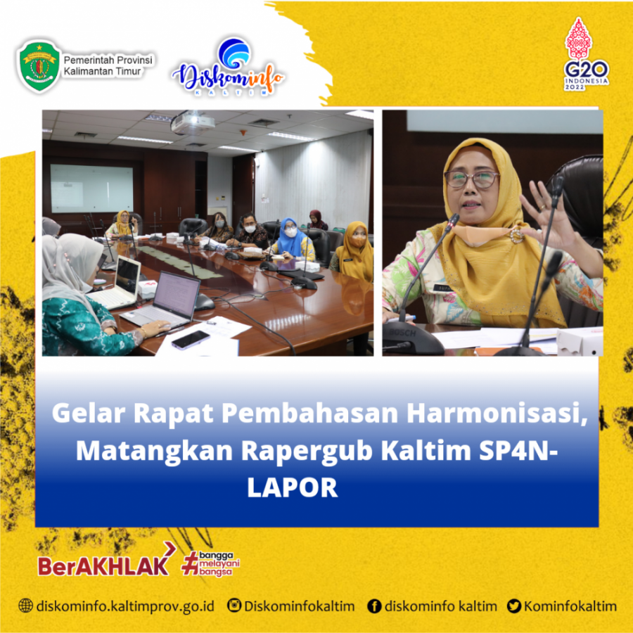 Gelar Rapat Pembahasan Harmonisasi, Matangkan Rapergub Kaltim SP4N-LAPOR